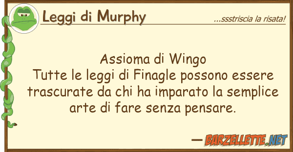 Leggi di Murphy assioma wingo tutte leggi finag