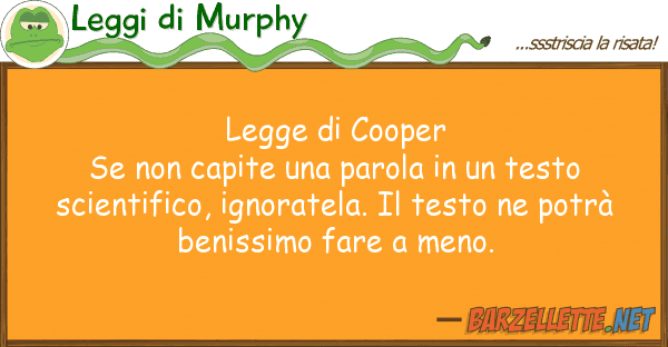 Leggi di Murphy legge cooper se capite parola