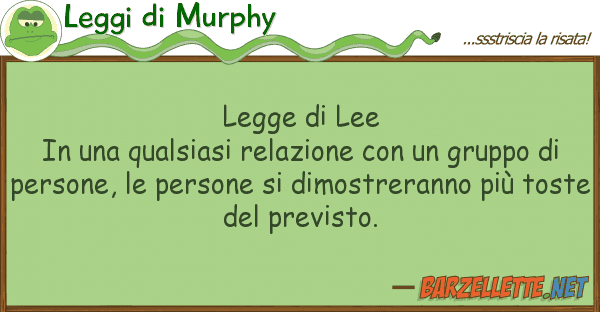Leggi di Murphy legge lee in qualsiasi relazione