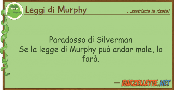Leggi di Murphy paradosso silverman se legge mu