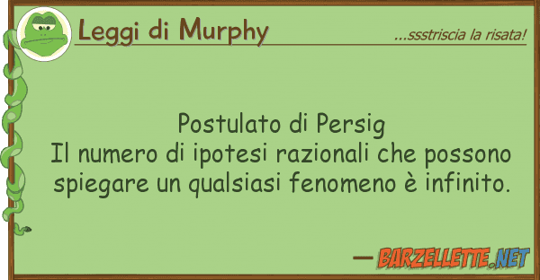 Leggi di Murphy postulato persig il numero ipotesi