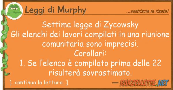 Leggi di Murphy settima legge zycowsky gli elenchi de