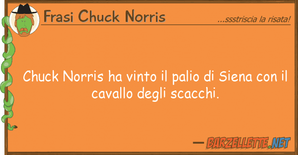 Frasi Chuck Norris chuck norris ha vinto palio siena