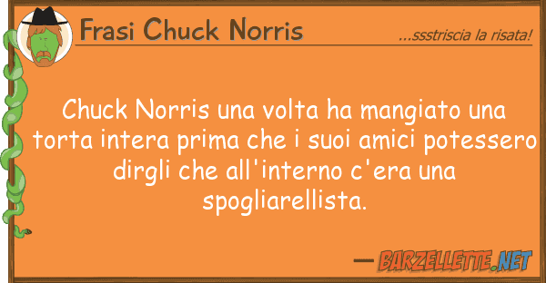 Frasi Chuck Norris chuck norris volta ha mangiato t