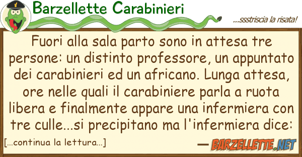 Barzellette Carabinieri fuori sala parto sono attesa tre