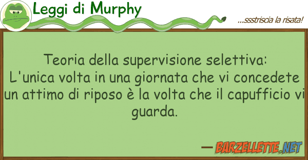 Leggi di Murphy teoria supervisione selettiva: l'u