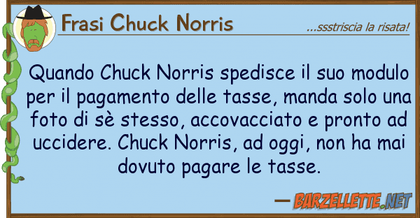 Frasi Chuck Norris quando chuck norris spedisce modu