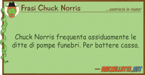 Frasi Chuck Norris chuck norris frequenta assiduamente d