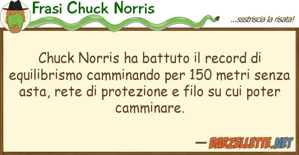 Frasi Chuck Norris chuck norris ha battuto record equ