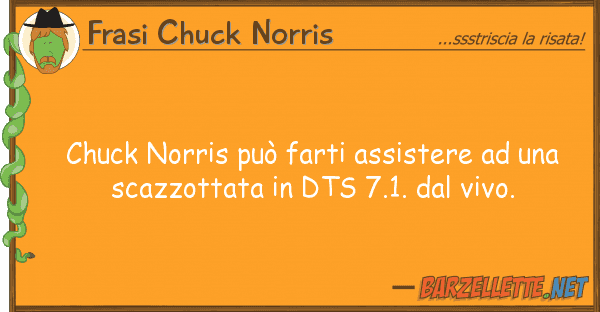 Frasi Chuck Norris chuck norris può farti assistere