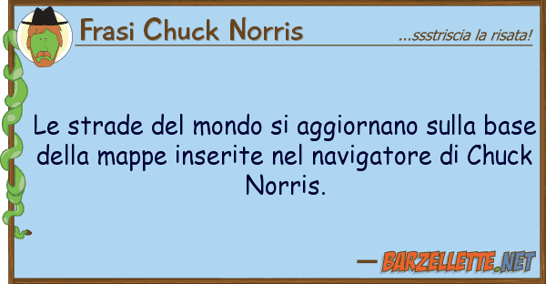 Frasi Chuck Norris strade mondo aggiornano