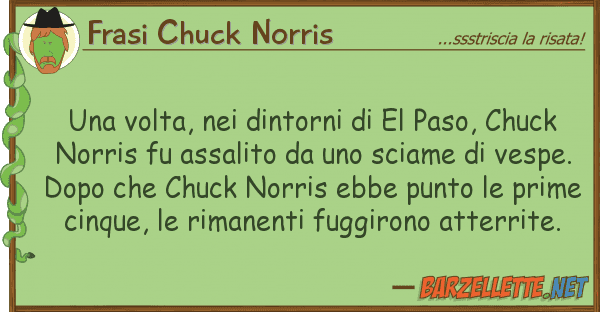 Frasi Chuck Norris volta, dintorni el paso, chuc