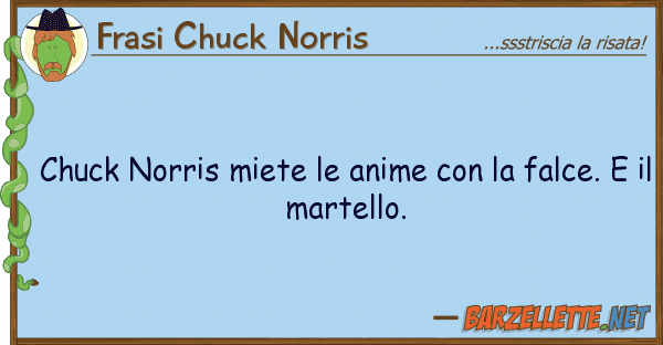 Frasi Chuck Norris chuck norris miete anime falce