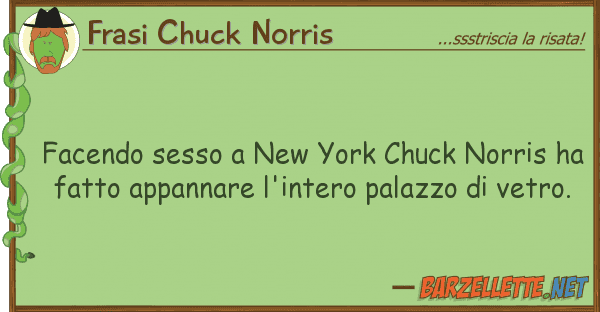 Frasi Chuck Norris facendo sesso new york chuck norris ha
