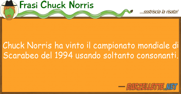 Frasi Chuck Norris chuck norris ha vinto campionato mond