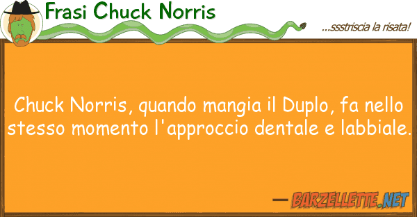Frasi Chuck Norris chuck norris, quando mangia duplo, fa