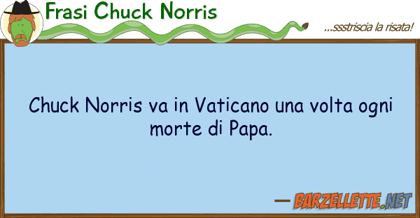 Frasi Chuck Norris chuck norris va vaticano volta og