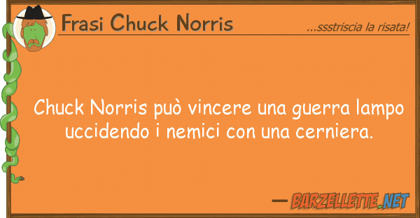 Frasi Chuck Norris chuck norris può vincere guerra lam