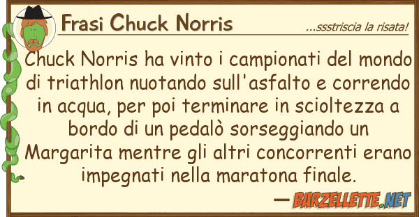 Frasi Chuck Norris chuck norris ha vinto campionati m