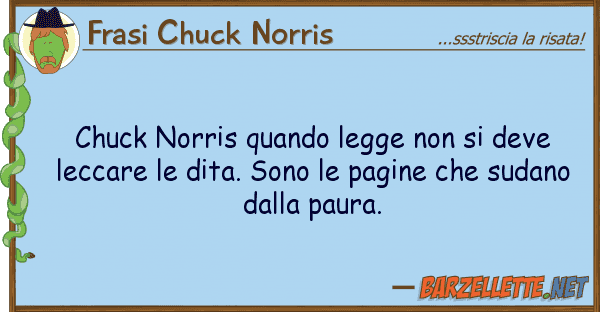 Frasi Chuck Norris chuck norris quando legge deve