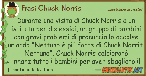 Frasi Chuck Norris durante visita chuck norris