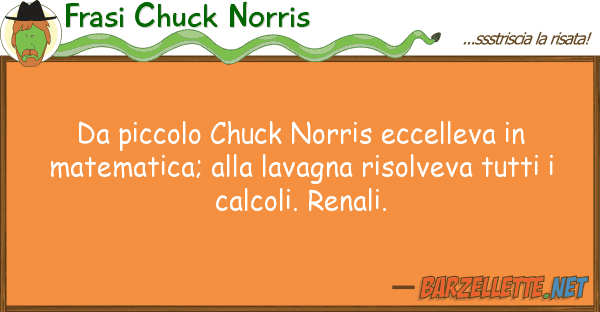 Frasi Chuck Norris piccolo chuck norris eccelleva mat