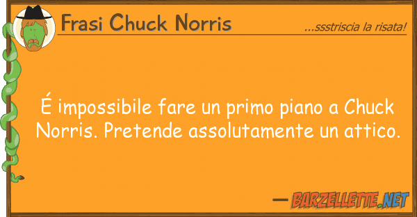 Frasi Chuck Norris é impossibile fare primo piano chu