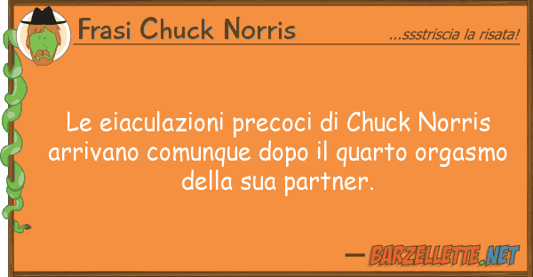 Frasi Chuck Norris eiaculazioni precoci chuck norris