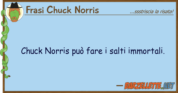 Frasi Chuck Norris chuck norris può fare salti immortali