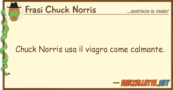 Frasi Chuck Norris chuck norris usa viagra calmante