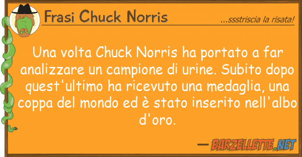 Frasi Chuck Norris volta chuck norris ha portato far