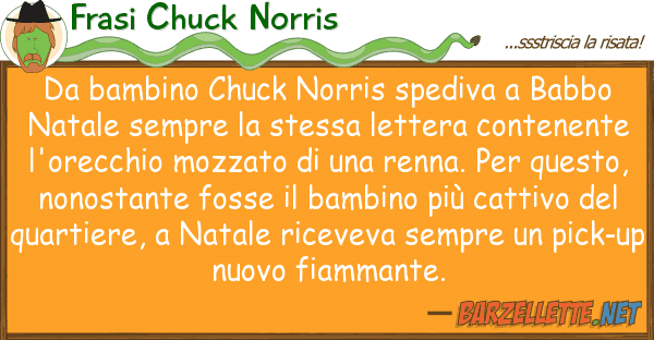 Frasi Chuck Norris bambino chuck norris spediva babbo