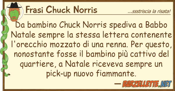 Frasi Chuck Norris bambino chuck norris spediva babbo
