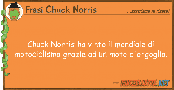 Frasi Chuck Norris chuck norris ha vinto mondiale mot