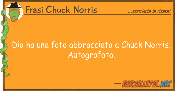Frasi Chuck Norris dio ha foto abbracciato chuck norr