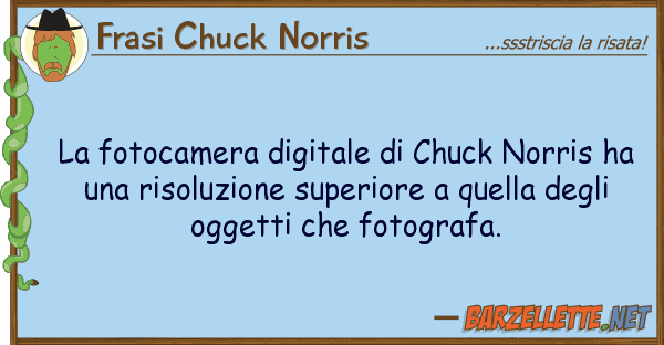 Frasi Chuck Norris fotocamera digitale chuck norris h