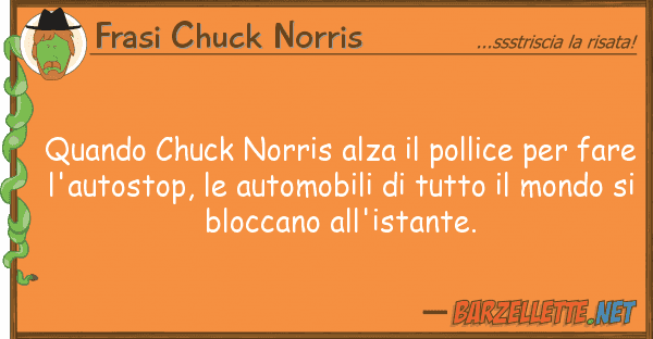 Frasi Chuck Norris quando chuck norris alza pollice