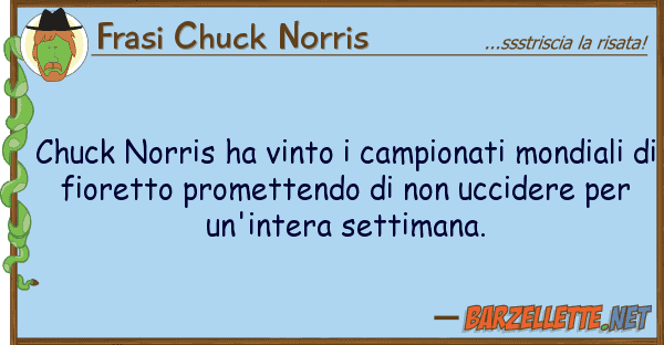 Frasi Chuck Norris chuck norris ha vinto campionati mondi
