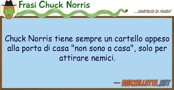 Frasi Chuck Norris chuck norris tiene sempre cartello ap