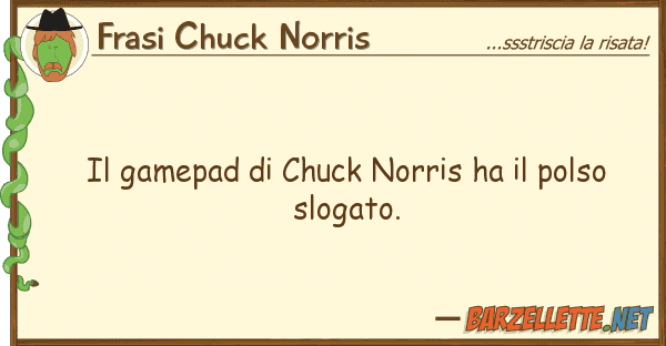 Frasi Chuck Norris gamepad chuck norris ha polso s