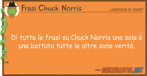 Frasi Chuck Norris tutte frasi chuck norris so