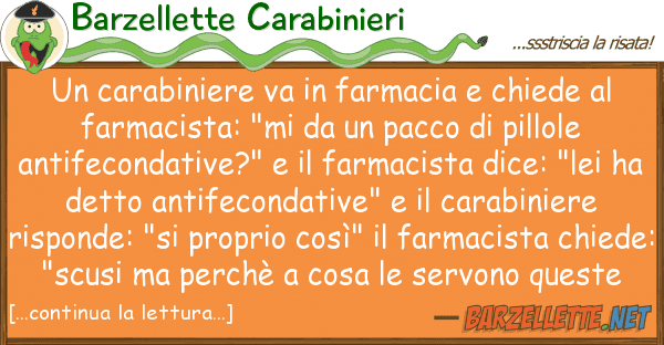 Barzellette Carabinieri carabiniere va farmacia chiede