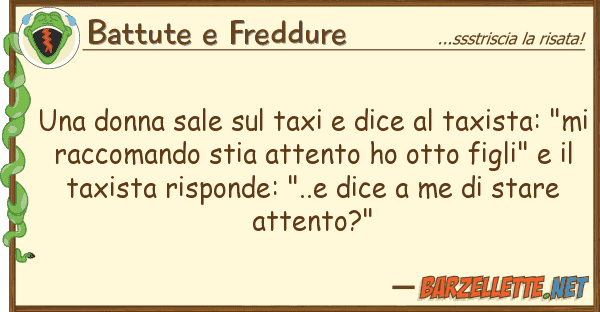 Battute e Freddure donna sale taxi dice taxist