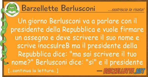 Barzellette Berlusconi giorno berlusconi va parlare