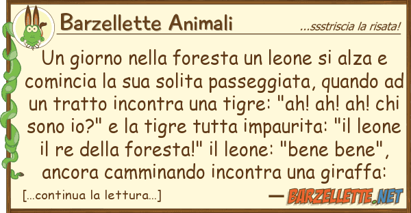 Barzellette Animali giorno foresta leone alza