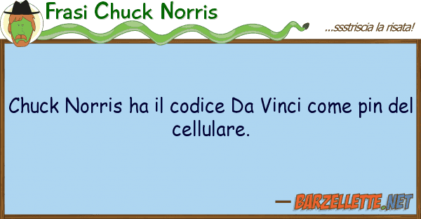 Frasi Chuck Norris chuck norris ha codice vinci