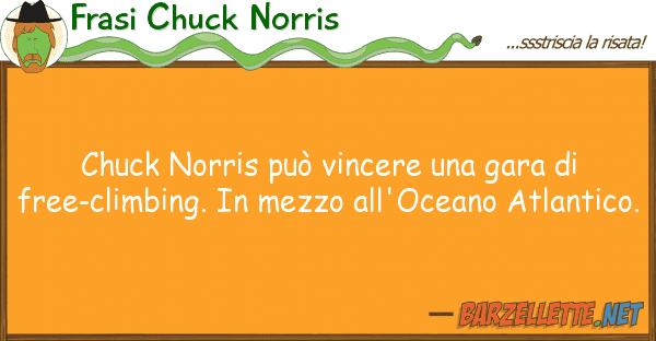Frasi Chuck Norris chuck norris può vincere gara fr