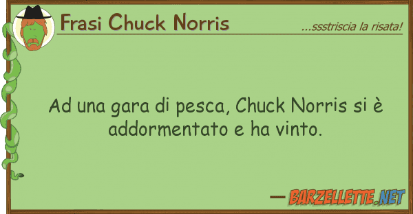 Frasi Chuck Norris gara pesca, chuck norris è