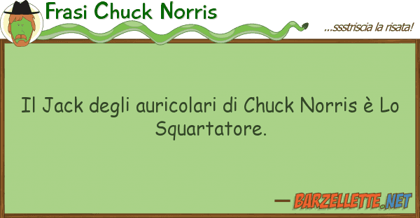 Frasi Chuck Norris jack auricolari chuck norris