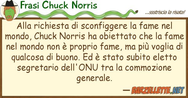 Frasi Chuck Norris richiesta sconfiggere fame